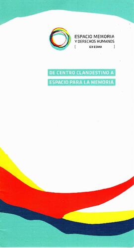 Espacio Memoria y Derechos Humanos [Ex ESMA]