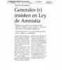 Generales ( r) insisten en Ley de Amnistia