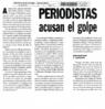 Periodistas acusan el golpe