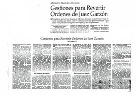 Gestiones para revertir ordenes del juez Garzón