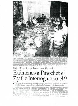 Fijó el Ministro de Fuero Juan Guzmán: Exámenes a Pinochet el 7 y 8 e interrogatorio el 9