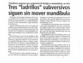 Tres "ladrillos" subversivos siguen sin mover mandíbula