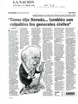 "Como dijo Neruda...también son culpables los generales civiles"