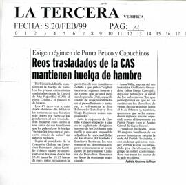 Reos trasladados de la CAS mantienen huelga de hambre