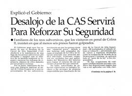 Desalojo de la CAS servirá para reforzar su seguridad