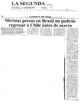 Miristas presos en Brasil no podrán regresar a Chile antes de marzo