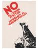 No al crimen político. Defendamos al Gobierno Popular