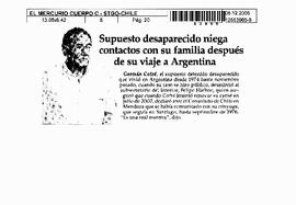Supuesto desaparecido niega contactos con su familia después de su viaje a Argentina.