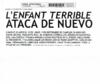 L´Enfant Terrible ataca de nuevo