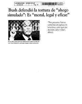 Bush defendió la tortura de "ahogo simulado": Es "moral, legal y eficaz".
