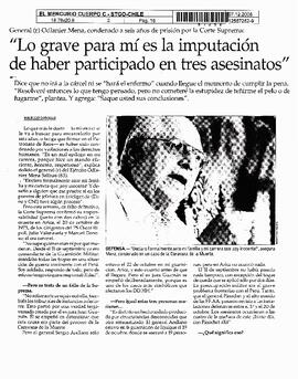 "Lo grave para mí es la imputación de haber participado en tres asesinatos".