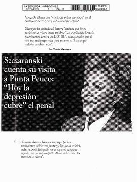 Szczaranski cuenta su visita a Punta Peuco: "Hoy la depresión cubre" el penal.