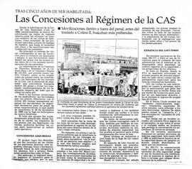 Las concesiones al Régimen de la CAS