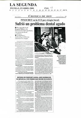 Pinochet en la UCI por cirugía bucal: sufrió un problema dental agudo