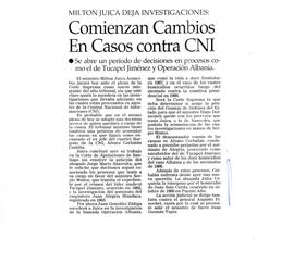Comienzan cambios en casos contra CNI