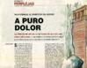 “A puro dolor”.