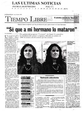 Sé que a mi hermano lo mataron