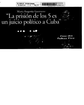 "La prisión de los 5 es un juicio político a Cuba".