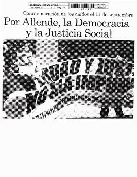 Por Allende, la Democracia y la Justica Social.