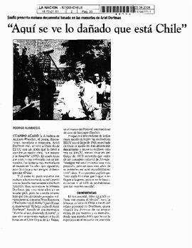 "Aquí se ve lo dañado que está Chile"