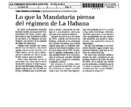 Lo que la Mandataria piensa del régimen de La Habana